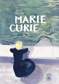 Marie Curie NE - Alice Milani - ebook
