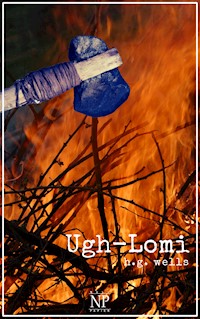 Ugh-Lomi - Herbert George Wells - ebook