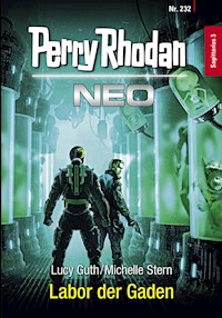 Perry Rhodan Neo 232: Labor der Gaden - Lucy Guth - ebook