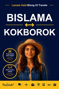 The Language Guide for Travelers - Bislama to Kokborok - YouGuide - ebook