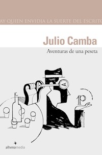 Aventuras de una peseta - Julio Camba - ebook