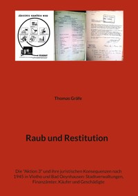 Raub und Restitution - Thomas Gräfe - ebook