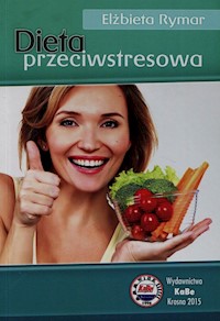Dieta przeciwstresowa - Rymar Elżbieta - książka