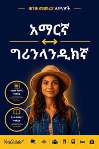 The Language Guide for Travelers - Amharic to Greenlandic - YouGuide - ebook