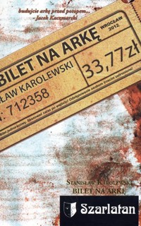 Bilet na Arkę - Stanisław Karolewski - książka
