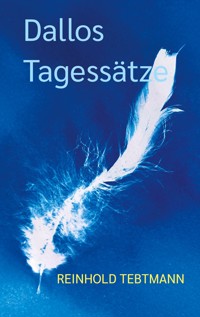 Dallos Tagessätze - Reinhold Tebtmann - ebook
