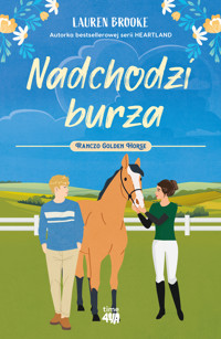 Ranczo Golden Horse. Nadchodzi burza - Lauren Brooke - ebook