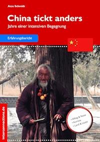 China tickt anders - Atze Schmidt - ebook