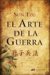 El arte de la guerra - Tzu Sun - ebook