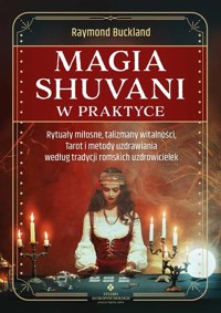 Magia shuvani w praktyce - Buckland Raymond - książka