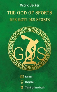 The God of Sports - Der Gott des Sports - Cédric Becker - ebook