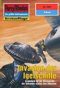 Perry Rhodan 1821: Invasion der Igelschiffe - Peter Terrid - ebook