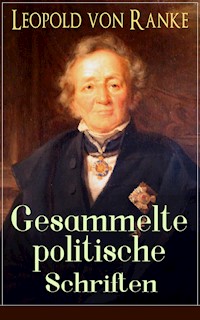 Gesammelte politische Schriften - Leopold von Ranke - ebook