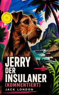 Jerry der Insulaner (Kommentiert) - Jack London - ebook