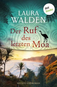 Der Ruf des letzten Moa - Laura Walden - ebook