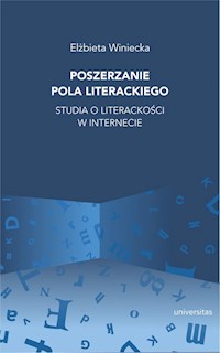 Poszerzanie pola literackiego - Winiecka Elżbieta - książka