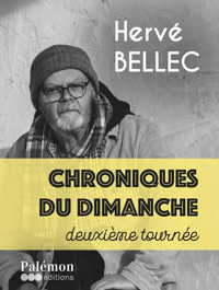 Chroniques du dimanche - deuxième tournée - Hervé Bellec - ebook
