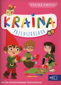 Kraina przedszkolaka Kraina emocji - Szurowska Beata - książka