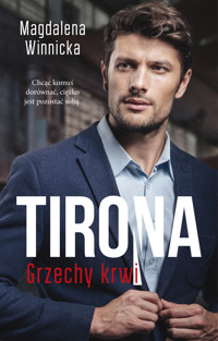 Tirona. Grzechy krwi - Magdalena Winnicka - ebook + książka