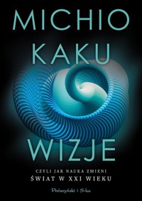 Wizje - Michio Kaku - książka