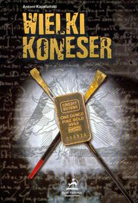 Wielki koneser - Kapelański Antoni - książka