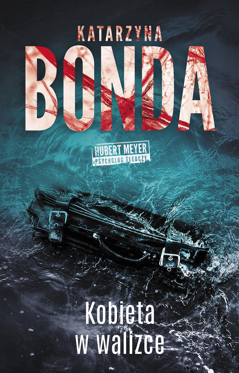 Kobieta w walizce - Katarzyna Bonda - ebook + audiobook + książka