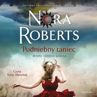 Podniebny taniec. Wyspa Trzech Sióstr - Nora Roberts - ebook + audiobook