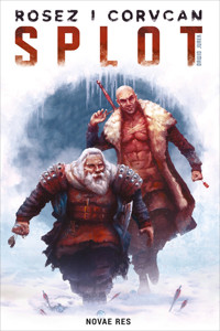 Rosez i Corvcan. Splot - Dawid Jurek - ebook + audiobook