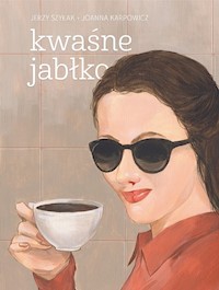 Kwaśne jabłko - Szyłak Jerzy - książka