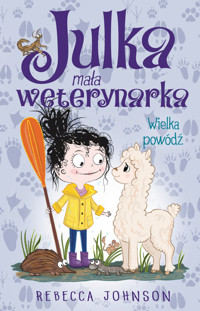 Julka mała weterynarka Tom 11 Wielka powódź - Johnson Rebecca - książka