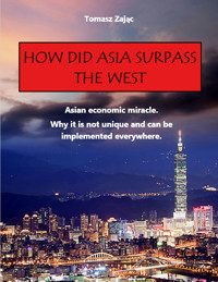How did Asia surpass the West - Zając Tomasz - ebook