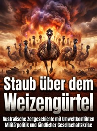 Staub über dem Weizengürtel - David Schmitz - ebook