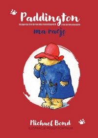 Paddington ma rację - Michael Bond - książka