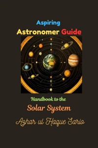 Aspiring Astronomer Guide - Azhar ul Haque Sario - ebook