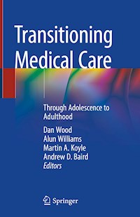 Transitioning Medical Care - - ebook