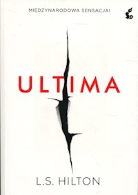 Ultima - L.S. Hilton - książka