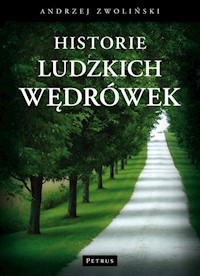 Historie ludzkich wędrówek - Andrzej Zwoliński - książka