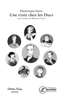 Une virée chez les Ducs - Dominique Faure - ebook