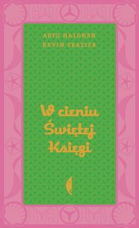 W cieniu świętej księgi - Halonen Arto, Frazier Kevin - książka