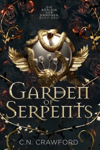 Garden of Serpents - C.N. Crawford - ebook