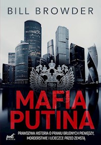 Mafia Putina - Bill Browder - książka