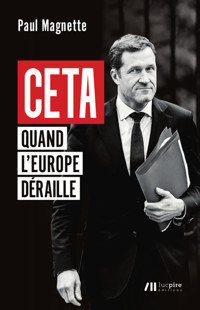 CETA - Quand l'Europe déraille - Paul Magnette - ebook