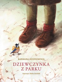Dziewczynka z parku - Barbara Kosmowska - książka
