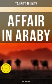 Affair in Araby (Spy Thriller) - Talbot Mundy - ebook