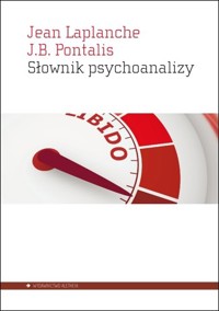 Słownik psychoanalizy - Jean-Bertrand Pontalis, Jean Laplanche - książka