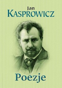 Poezje - Jan Kasprowicz - książka