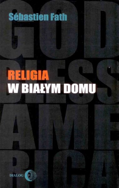 Okładka:Religia w Białym Domu 