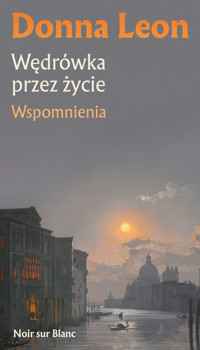 Wędrówka przez życie - Donna Leon - ebook + książka