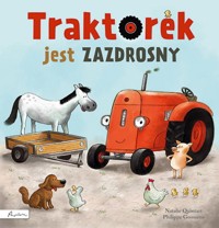 Traktorek jest zazdrosny - Quintart Natalie - książka