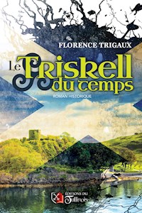 Le Triskell du temps - Florence Trigaux - ebook